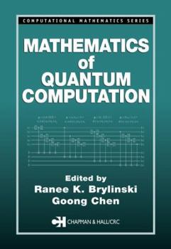 Hardcover Mathematics of Quantum Computation Book