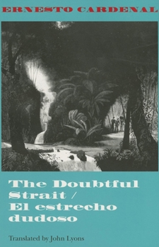 Paperback The Doubtful Strait / El Estrecho Dudoso Book