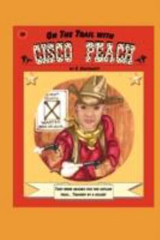 Paperback On the Trail with Cisco Peach Book