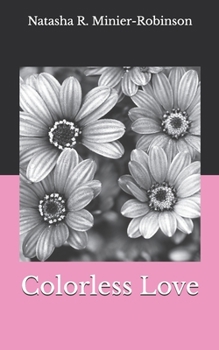 Paperback Colorless Love Book