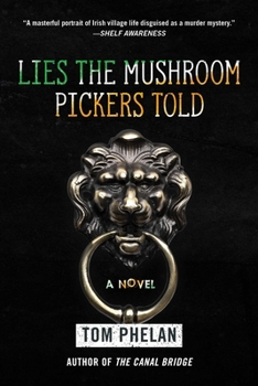 Paperback Lies the Mushroom Pickers Told Book