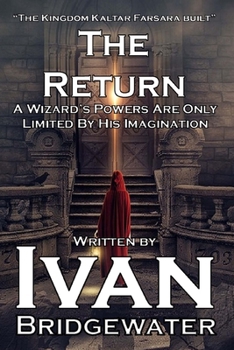 Paperback The Kingdom Kaltar Farsara Built - The Return Book