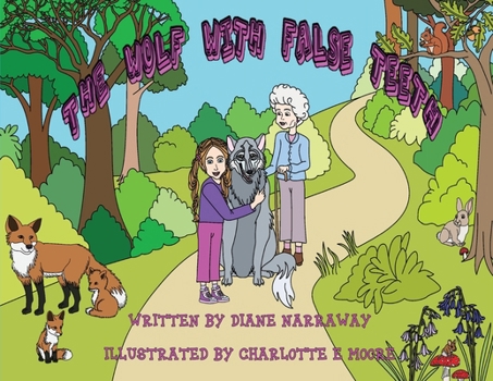 Paperback The Wolf with False Teeth Book