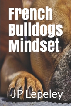 Paperback French Bulldogs Mindset Book