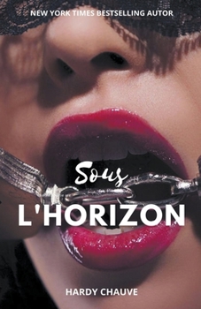 Paperback Sous L'horizon [French] Book