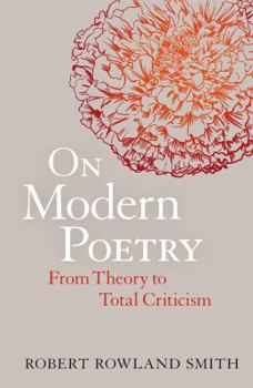 Hardcover On Modern Poetry: From Theory to Total Criticism Book