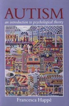 Paperback Autism: An Introduction to Psychological Theory Book