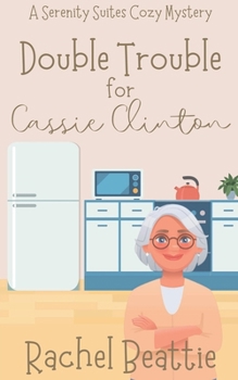 Paperback Double Trouble for Cassie Clinton Book