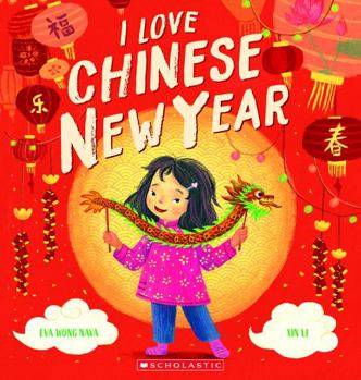 Paperback I Love Chinese New Year! Book