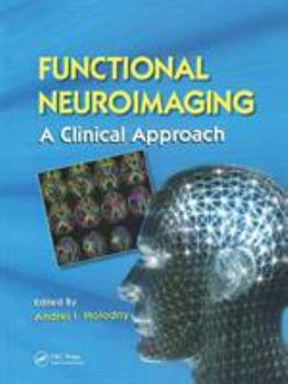 Hardcover Functional Neuroimaging: A Clinical Approach Book