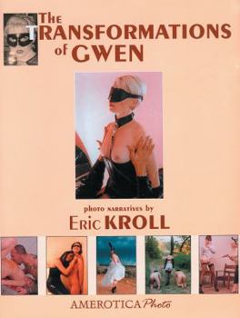 Paperback The Transformations of Gwen: Volume 2 Book
