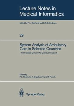 Paperback System Analysis of Ambulatory Care in Selected Countries: With Special Concern for Computer Support Book