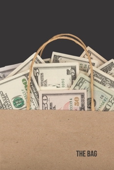 The Bag: Inspirational Quotes Blank Lined Journal