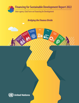 Paperback Report of the Inter-Agency Task Force on Financing for Development 2022 Book