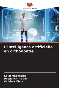 Paperback L'intelligence artificielle en orthodontie [French] Book