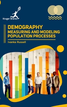 Hardcover Demography: Measuring and Modeling Population Processes Book