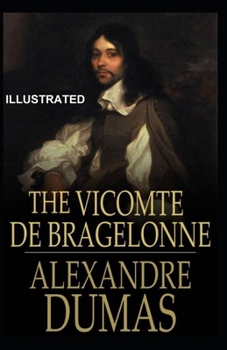 Paperback The Vicomte of Bragelonne Illustrated Book