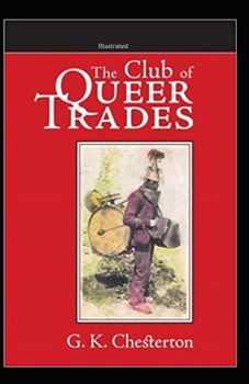 Paperback The Club Of Queer Trades Illustrated Book
