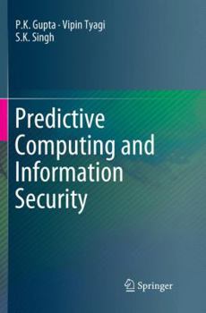 Paperback Predictive Computing and Information Security Book