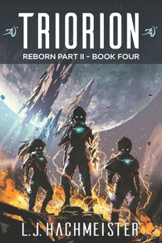 Paperback Triorion: Reborn (part II): Book Four Book