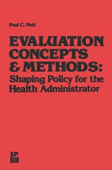 Hardcover Nutt Evaluation Concepts & Methods Book