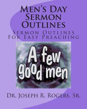 Paperback Men's Day Sermon Outlines: Sermon Outlines For Easy Preaching Book