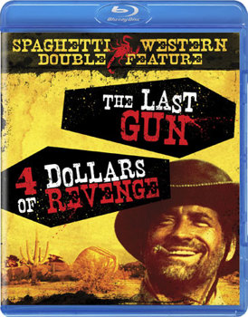 The Last Gun / 4 Dollars of Revenge