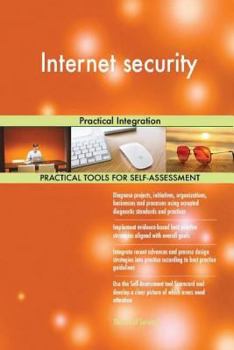 Internet Security: Practical Integration