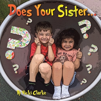 Paperback Does Your Sister? Book