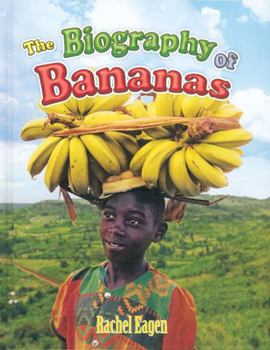 Paperback The Biography of Bananas Book