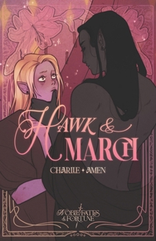 Hawk & March: MM Fantasy Romance (Noble Fates & Fortune)