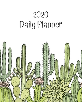 Paperback 2020 Daily Planner: Cactus; January 1, 2020 - December 31, 2020; 8" x 10" Book