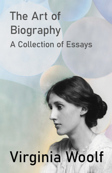 Paperback The Art of Biography - A Collection of Essays Book