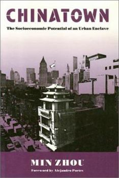 Paperback Chinatown PB: The Socioeconomic Potential of an Urban Enclave Book