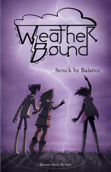 Paperback Weather Bound: Struck by Balance Book
