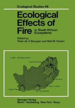 Paperback Ecological Effects of Fire in South African Ecosystems Book