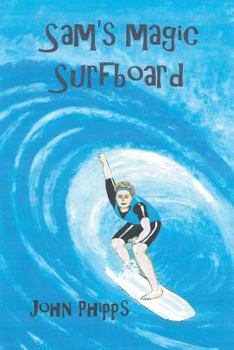 Paperback Sam's Magic Surfboard Book