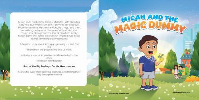Paperback Micah and the Magic Dummy (Big Feelings, Gentle Hearts) Book