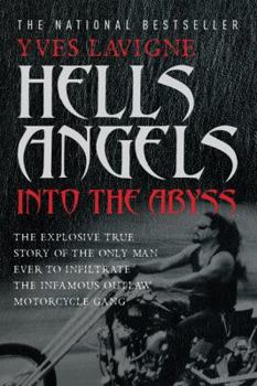 Hell's Angels: Into the Abyss
