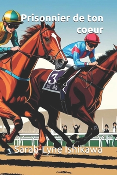 Paperback Prisonnier de ton coeur [French] Book