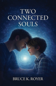 Paperback Two Connected Souls, Second Edition Book