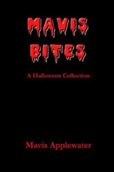Paperback Mavis Bites: A Halloween Collection Book