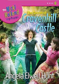 The Secret of Cravenhill Castle (The Nicki Holland Mysteries Series #8) - Book #8 of the Nicki Holland Mysteries