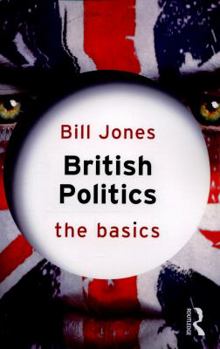 Paperback British Politics: The Basics Book
