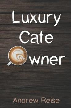 Paperback Luxury Cafe Owner Book