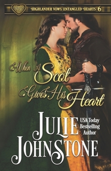 Paperback When a Scot Gives His Heart Book