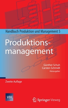 Hardcover Produktionsmanagement: Handbuch Produktion Und Management 5 [German] Book