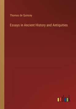 Paperback Essays in Ancient History and Antiquities Book