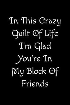 Cool Notebook for Quilting Fans, College Ruled Journal | Crazy Quilt Of Life: Medium Spacing Between Lines