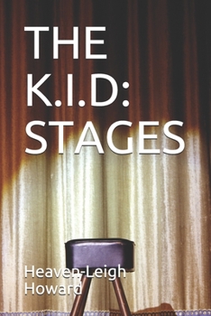 Paperback The K.I.D: Stages Book